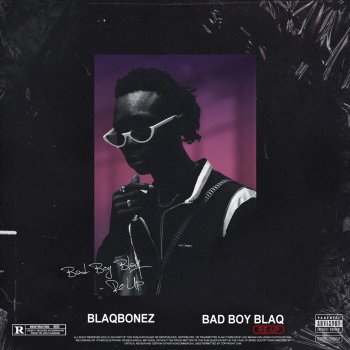 Blaqbonez feat. BOJ & CKay Good Boy