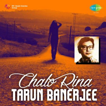 Tarun Banerjee Tumi Jare Chao Jani