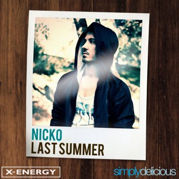 Nicko Last Summer - Original Radio Mix