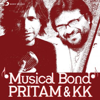 Pritam feat. KK Haan Tu Hain (From "Jannat")