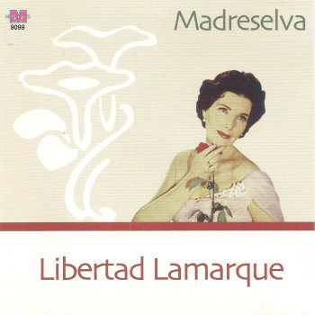 Libertad Lamarque Una lagrima