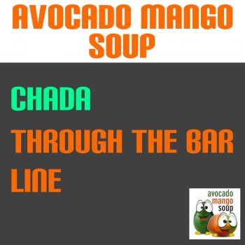 Chada Through the Bar Line (Edit)