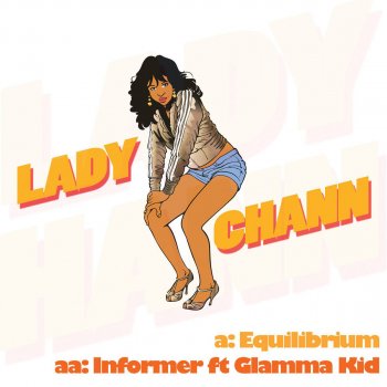 Lady Chann feat. Glamma Kid Informer (Main Mix)