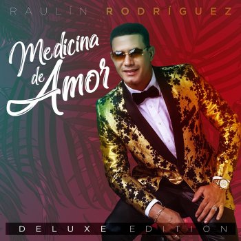 Raulin Rodriguez La Cura de Rosa