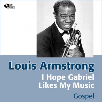 Louis Armstrong & His Hot Seven Now Do You Call That a Buddy