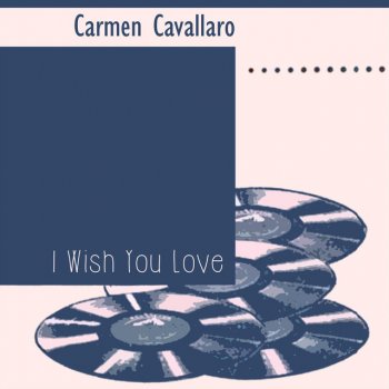 Carmen Cavallaro Padam... Padam... (It Echoes The Beat Of My Heart)