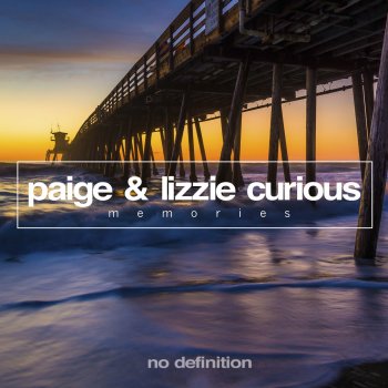 Исполнитель Paige feat. Lizzie Curious, альбом Memories