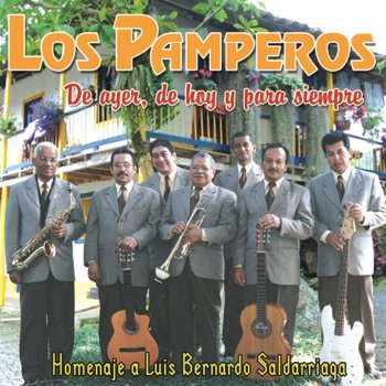 Los Pamperos A Mi Padre