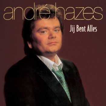 Andre Hazes Waar Ik Voor Leef