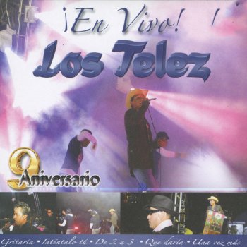 Los Telez Como Te Extraño (En Vivo)