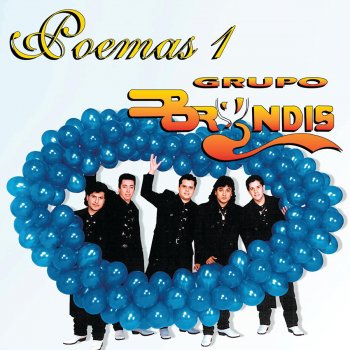 Grupo Bryndis Te He Prometido - Poema Versión 1994