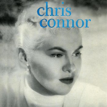 Chris Connor Way out There (Remastered)