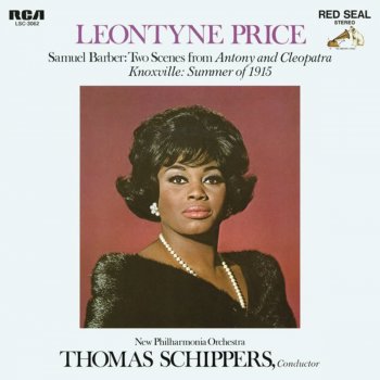 Leontyne Price feat. Thomas Schippers & New Philharmonia Orchestra Antony and Cleopatra, Op. 40: Give Me Some Music