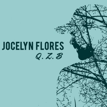 Q.Z.B Jocelyn Flores