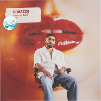 Sneazzy feat. Mv Toi & moi