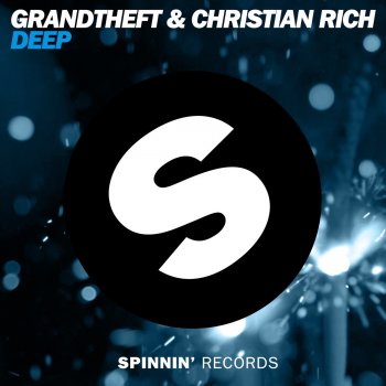 Grandtheft feat. Christian Rich Deep