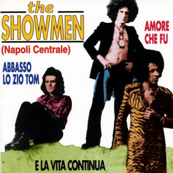 The Showmen Ma che uomo sei