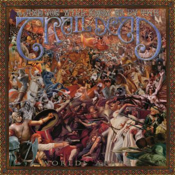 ...And You Will Know Us By the Trail of Dead Mach Schau