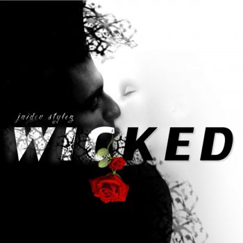 Jaiden Stylez Wicked