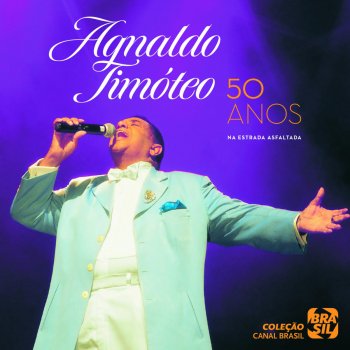 Agnaldo Timoteo Jovens Tardes de Domingo (Ao Vivo)