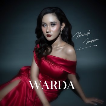 Warda Meraih Impian