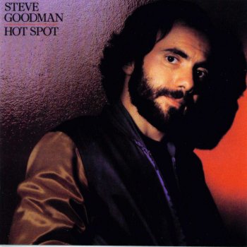 Steve Goodman Hit and Run Lover