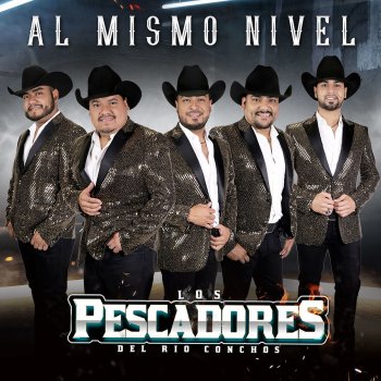 Los Pescadores Del Rio Conchos En Donde Estás