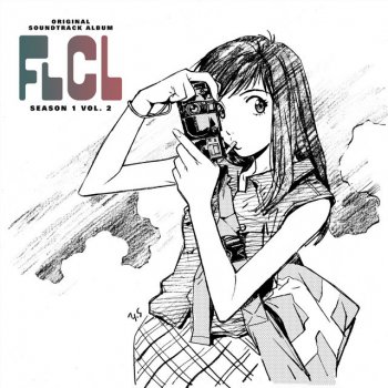Исполнитель the pillows, альбом FLCL Season 1 Vol. 2 (Original Television Soundtrack)