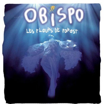 Pascal Obispo Mourir demain