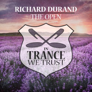 Richard Durand The Open - Extended Mix