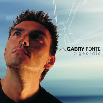 Gabry Ponte Geordie (Extended mix)