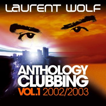 Laurent Wolf Afro-Dynamic - Original Extended