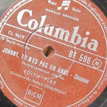 Edith Piaf johnny, tu n´es pas un ange
