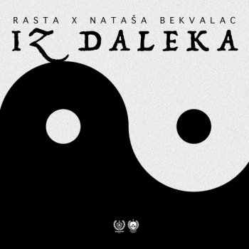 Rasta feat. Natasa Bekvalac Iz Daleka