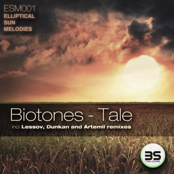 Biotones Tale (Lessov remix)