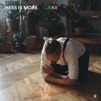 Hess Is More You and Me and Them