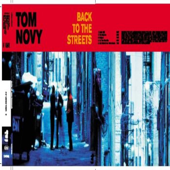 Tom Novy Back to the Streets (K.C. Smooth Full Vocal Remix)