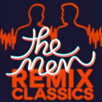 The Men Ai Đưa Em Về - Remix