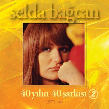 Selda Bağcan Efkarlıyım Erenler