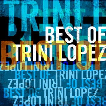 Trini Lopez Cielto Lindo (Live)