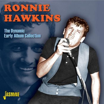 Ronnie Hawkins I Hear That Lonesome Whistle