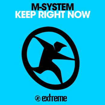 Msystem Keep Right Now (Sunday Night Mix)