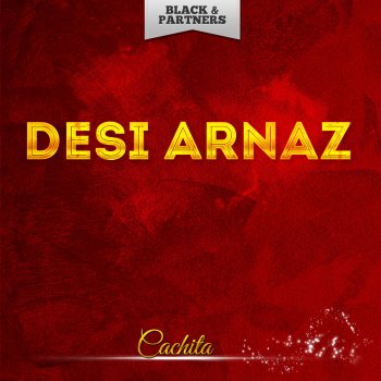 Desi Arnaz Union Triste - Original Mix