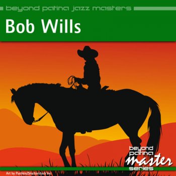 Bob Wills Little Liza Jane