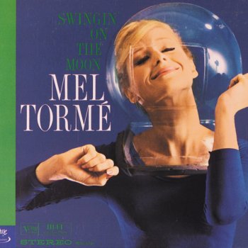 Mel Tormé Don't Let That Moon Get Away