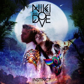 Niki & The Dove In Our Eyes