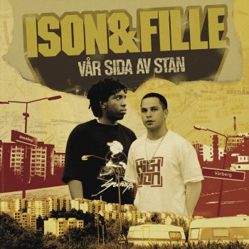 Ison & Fille, Sabo & Ju-Mazz När vi glider