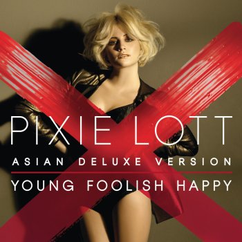 Pixie Lott Come Get It Now