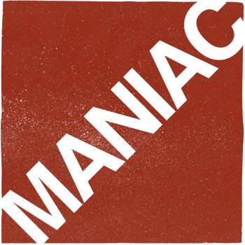 Maniac Dans le Sange