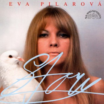 Eva Pilarová Sekáči Jdou